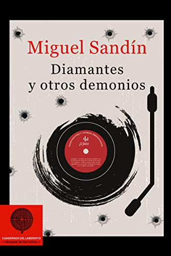 Diamantes Y Otros Demonios - Sandin Miguel