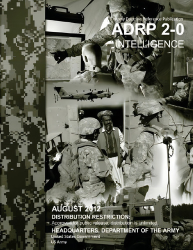 Army Doctrine Reference Publication Adrp 2-0 Intelligence August 2012, De Us Army, United States Government. Editorial Createspace Independent Publishing Platform, Tapa Blanda En Inglés