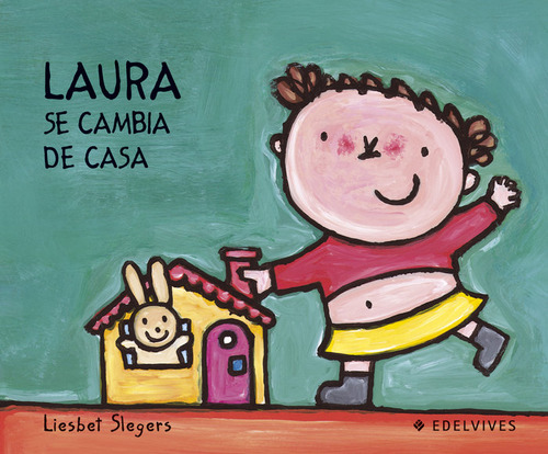 Laura Se Cambia De Casa - Slegers,liesbet