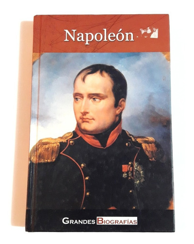 Napoleón - Grandes Biografías / Libro