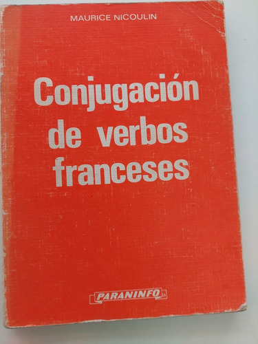 Conjugación De Verbos Franceses - Maurice Nicoulin