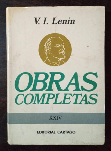 V. I. Lenin - Obras Completas 24 - Cartago