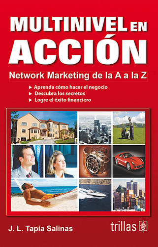 Multinivel En Accion. Network Marketing De La A A La Z