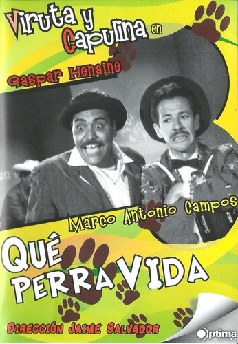 Que Perra Vida | Dvd Viruta Y Capulina Película Nueva