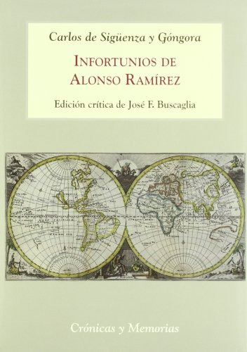 Libro Infortunios De Alonso Ramírez De Sigüenza Y Góngora Ca