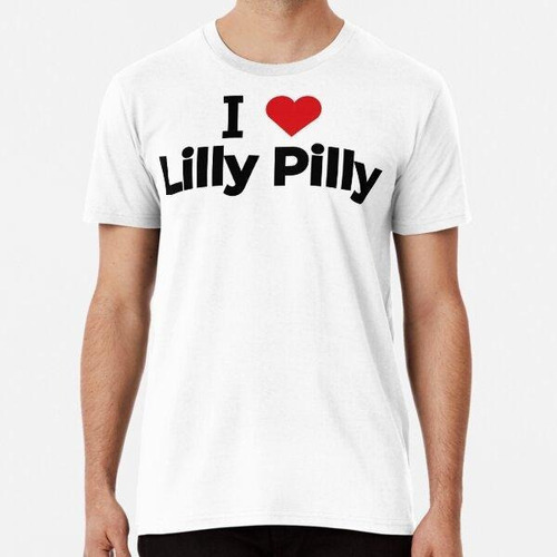 Remera Amo A Lilly Pilly Algodon Premium 