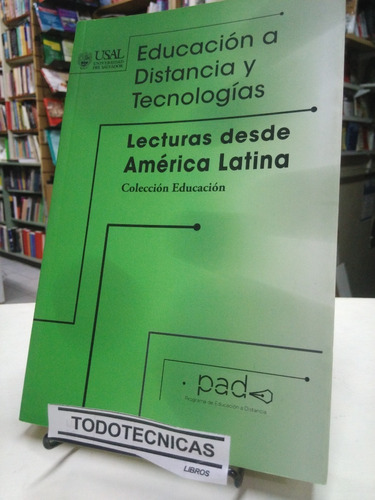 Educacion A Distancia Y Tecnologías - Garcia Areito  -usal
