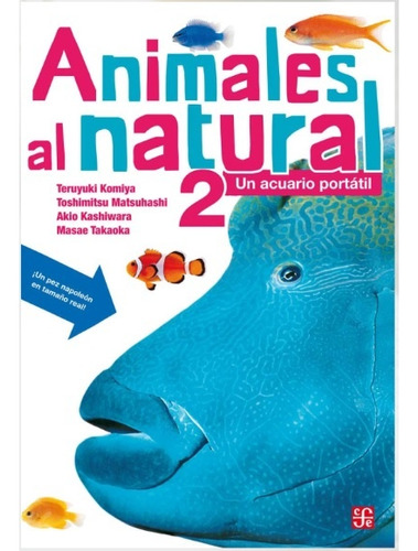 Animales Al Natural 2 - Matsuhashi Toshimit