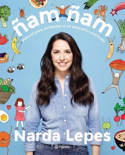 Ñam Ñam - Narda Lepes - Libro