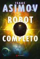 Comprar El Robot Completo. Saga De Los Robots 1