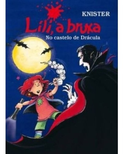 Livro Lili, A Bruxa, No Castelo De Drácula