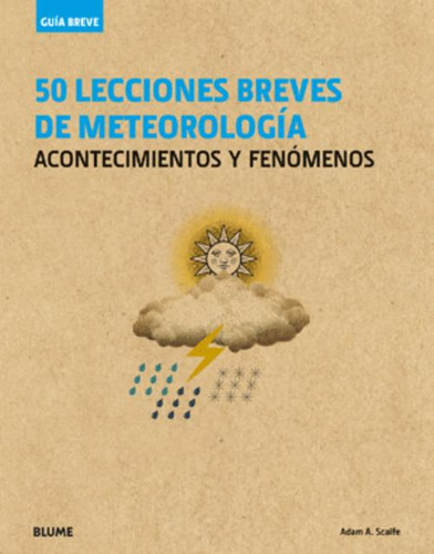 Libro Guía Breve. 50 Lecciones Breves De Meteorología