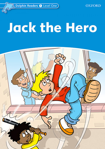 Libro Ant/dolphin Reader 1./jack,the Hero - 