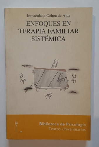 Enfoques En Terapia Familiar Sistémica - Ochoa De Alda (Usado)