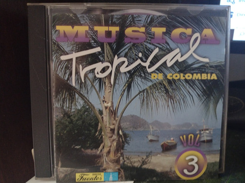 Música Tropical De Colombia Vol.3 Cd Salsa Merengue Cumbia 