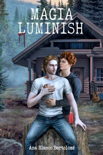 Magia Luminish: -nº6 Serie Vampiros Luminish-