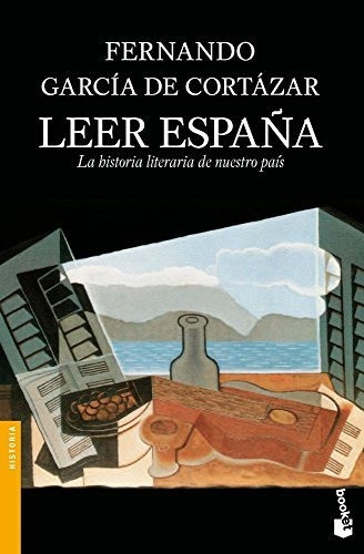 Leer España: La Historia Literaria De Nuestro País (divulgac