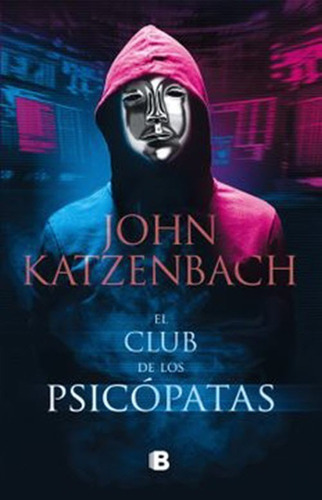 Imagen 1 de 1 de Libros Varios Autores: El Club De Los Psicópatas
