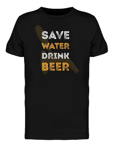 Playera Ahorra Agua Toma Cerveza Divertida Frase