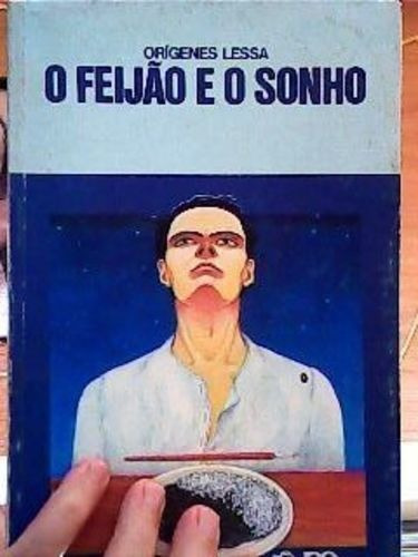 Livro Feijão E O Sonho Origenes Lessa