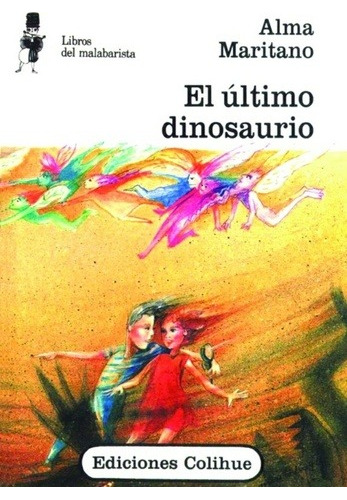 El Último Dinosaurio / Alma Mariatano / Enviamos Latiaana