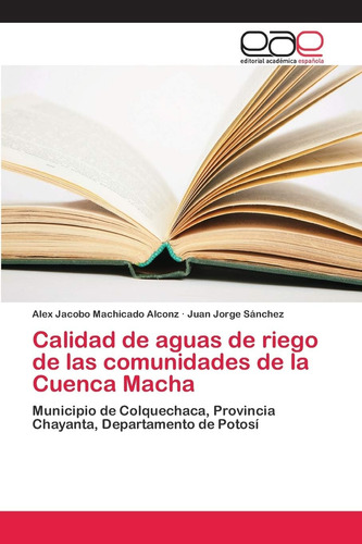 Libro: Calidad De Aguas De Riego De Las Comunidades De La Cu