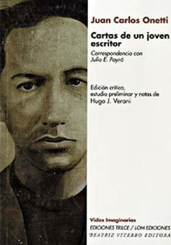 Libro - Cartas De Un Joven Escritor - Ti Juan Carlos (libro