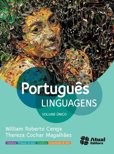 Português linguagens - Volume único, de Magalhães, Thereza Analia Cochar. Português linguagens Editorial Atual Didáticos, capa mole em português, 2013