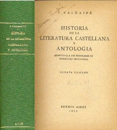 Historia De La Literatura Castellana Y Antologia