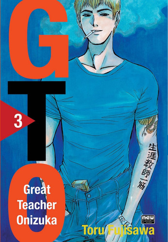 GTO - Volume 03, de Fujisawa, Toru. Editorial NewPOP Editora LTDA ME, capa mole em português, 2017