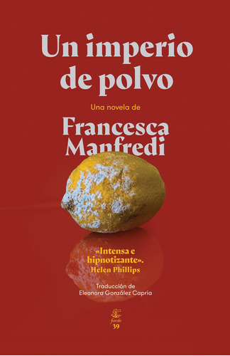 Libro Un Imperio De Polvo - Manfredi, Francesca