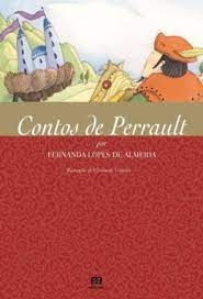 Livro Contos De Perrault ( Folhas Com Sinais De Umidade ) - Fernanda Lopes De Almeida [2005]
