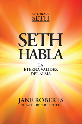 Book : Seth Habla - Jane Roberts