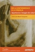 De La Enfermedad A La Fabula - Marti Tusquets Jose - #w