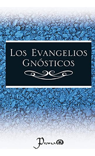 Los Evangelios Gnosticos