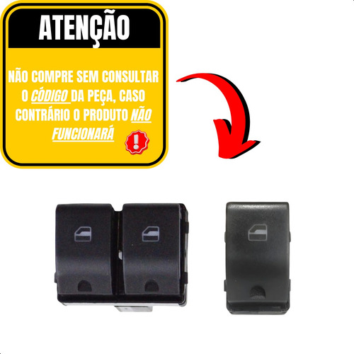 Botão Duplo C/ Botão Simples Vidro Vw Gol G5 A G8 2008 A 22