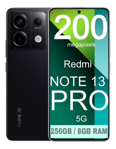 Xiaomi Redimi Note 13 Pro 5g  256gb 8gb Ram.