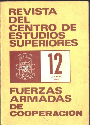 Revista N° 12 Centro De Estudios Superiores Guardia Nacional