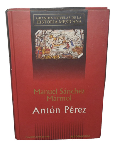 Libro Anton Perez.manuel Sánchez Marmol