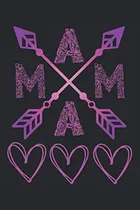 Comprar Dia De La Madre Mama: Cuaderno Del Dia De La Madre - 120 Pag