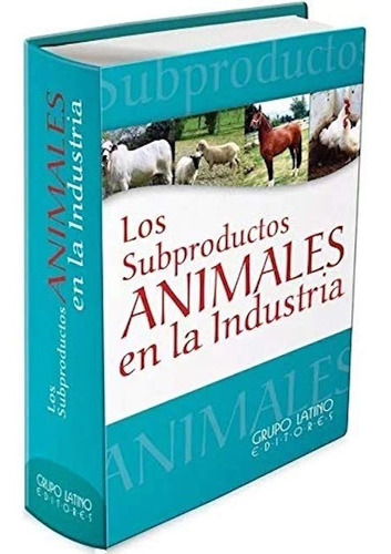 Libro Los Subproductos Animales En La Industria
