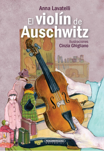 El Violín De Auschwitz - Anna Lavatelli