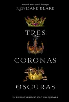 Comprar Tres Coronas Oscuras - Tres Coronas Oscuras 1