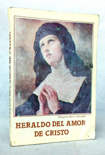 Heraldo Del Amor De Cristo Margarita Alacoque / Religión