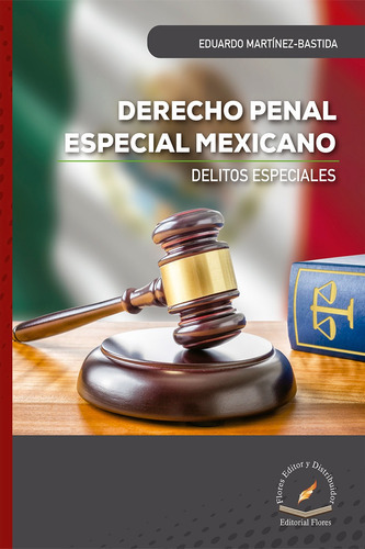 Derecho Penal Especial Mexicano