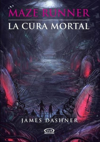 Maze Runner La Cura Mortal / James Dashner / Enviamos