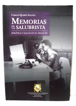 Comprar Memorias De Un Salubrista - Carlos Quirós Salinas (2019)