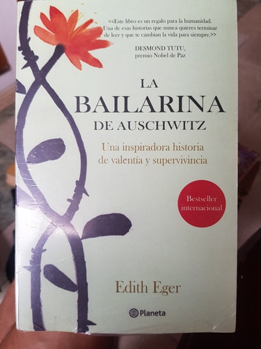 La Bailarina De Auschwitz, Edith Eger.