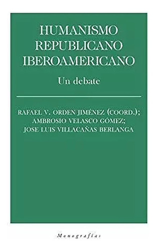 Humanismo Republicano Iberoamericano - Orden - #w