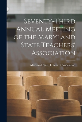 Libro Seventy-third Annual Meeting Of The Maryland State ...